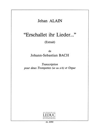 J.S. Bach: Erschallet ihr Lieder..., 2TrpOrg (Orgpa+St)