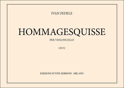 I. Fedele: Hommagesquisse, Vc