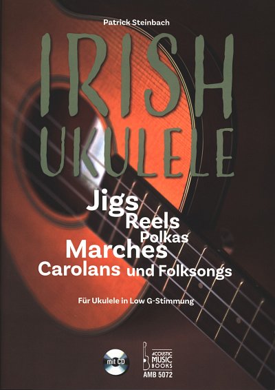 P. Steinbach: Irish Ukulele, Uk (+CD)