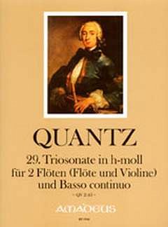 J.J. Quantz: Triosonate 29 H-Moll Qv 2:43