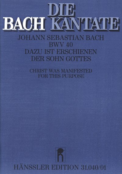 J.S. Bach: Dazu ist erschienen der Sohn , 3SolGchOrch (Part)