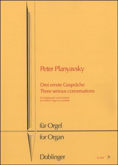 P. Planyavsky: 3 Ernste Gespraeche