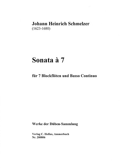 J.H. Schmelzer: Sonata à 7, 7BflBc (Part.)