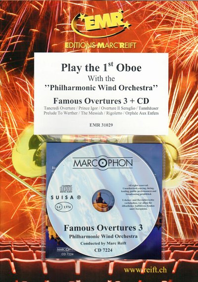 Play The Oboe With The Philharmonic Wind Orchestra: Famous Overtures 3