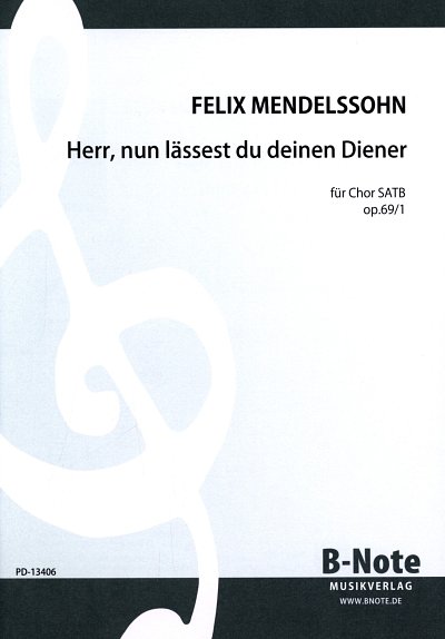 F. Mendelssohn Barth: Herr, nun lässest du dein, GCh4 (Chpa)