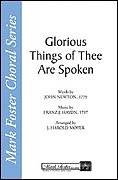 Glorious Things of Thee Are Spoken