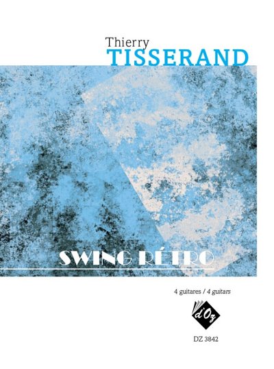 T. Tisserand: Swing Retro