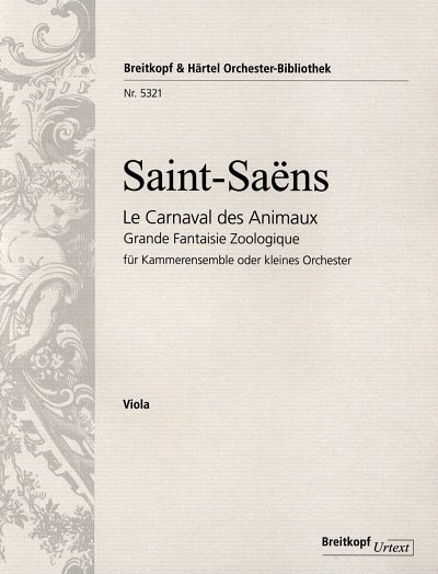 C. Saint-Saens: Le Carnaval des Animaux - Der Karn, SinfOrch
