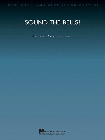 J. Williams: Sound the Bells!, Sinfo (Part.)