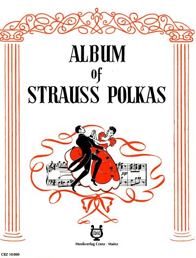 J. Strauß (Sohn): Album of Strauß Polkas , Klav