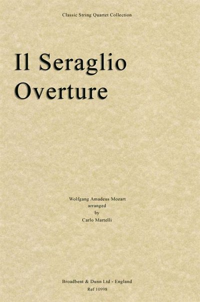 W.A. Mozart: Il Seraglio Overture, 2VlVaVc (Part.)