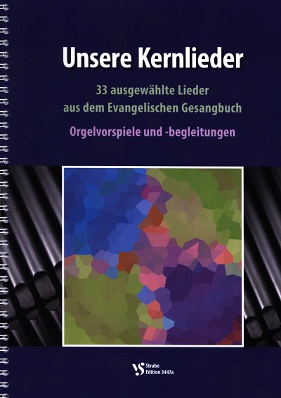B. Reich: Unsere Kernlieder, Org