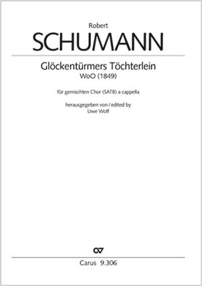 R. Schumann: Glockentümers Töchterlein, GchKlav