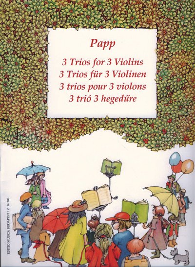 L. Papp: 3 Trios für 3 Violinen, 3Vl (Sppa)