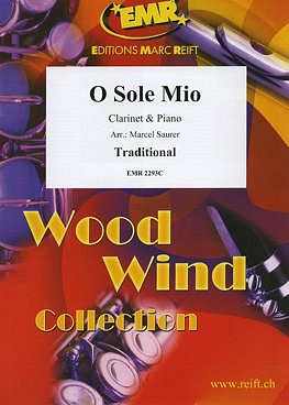 (Traditional): O Sole Mio, KlarKlv