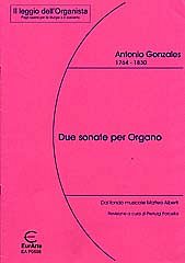 Gonzales Antonio: 2 Sonate Per Organo Il Leggio Dell'Organis