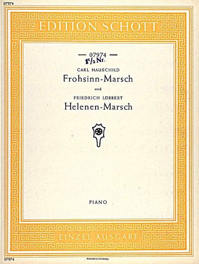 DL: F. Lübbert: Frohsinn-Marsch / Helenen-Marsch, Klav