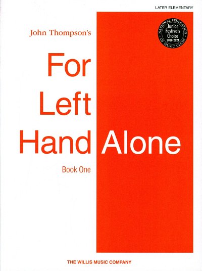 J. Thompson: For Left Hand Alone Book 1, Klav