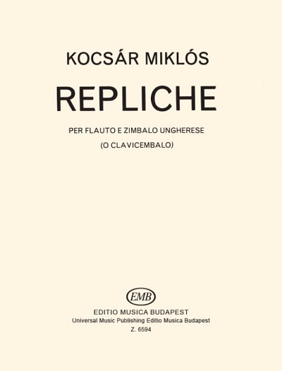 M. Kocsár: Repliche, FlZymb;Cemb (Part.)