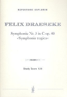 F. Draeseke: Sinfonie Nr. 3 C-Dur op. 40 _Symph, Sinfo (Stp)