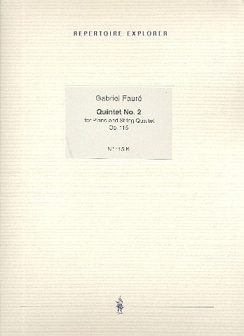 G. Fauré: Quintett Nr.2 op.115