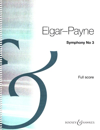 E. Elgar: Symphonie Nr. 3, Sinfo (Part.)