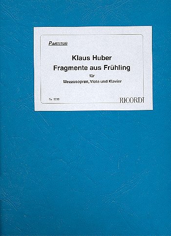 K. Huber: Fragmente aus Frühling