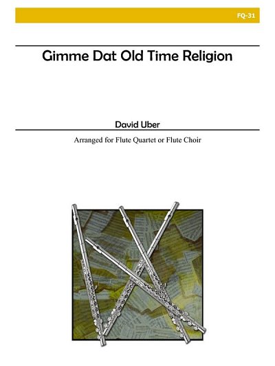 Gimme Dat Old Time Religion (Bu)