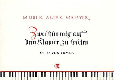 Musik Alter Meister Zweistimmig Auf Dem Klavier Zu Spielen