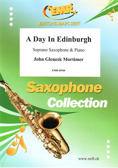 DL: J.G. Mortimer: A Day In Edinburgh, SsaxKlav