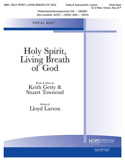 K. Getty i inni: Holy Spirit, Living Breath of God