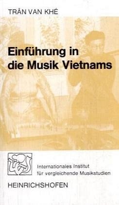T. V_n Khê: Einführung in die Musik Vietnams (Bu)