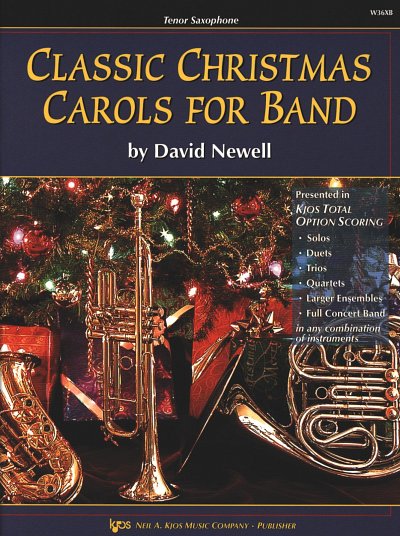 D. Newell: Classic Christmas Carols For Band