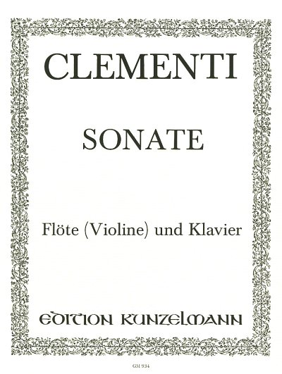 M. Clementi: Sonate für Flöte G-Dur op, Fl/VlKlav (KlavpaSt)