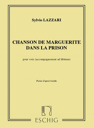 Chanson De Marguerite Dans La Prison, Pour Voix, GesKlav