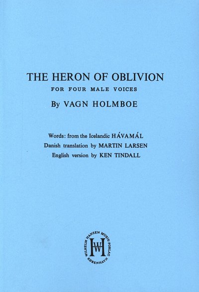 V. Holmboe: The Heron Of Oblivion