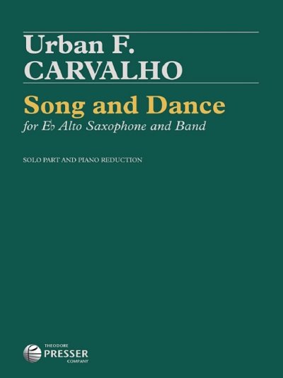 Carvalho, Urban F. / Carvalho, Urban: Song & Dance