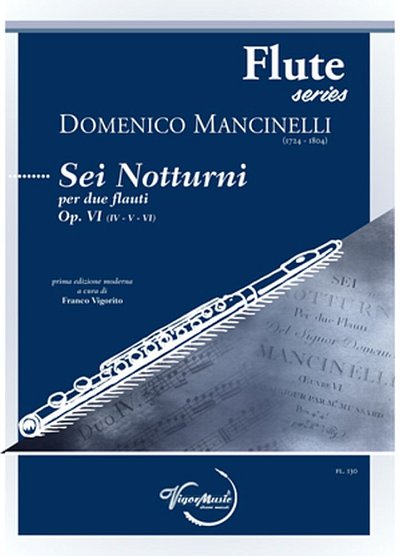 D. Mancinelli: Sei Notturni Op. VI Vol. 2 (I, 2Fl (KlavpaSt)