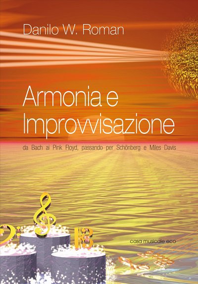 D.W. Roman: Armonia e improvvisazione, Ges/Mel