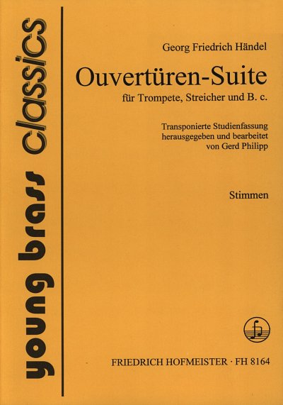 G.F. Händel: Ouvertüren-Suite HWV341, TrpStrBc (Stsatz)