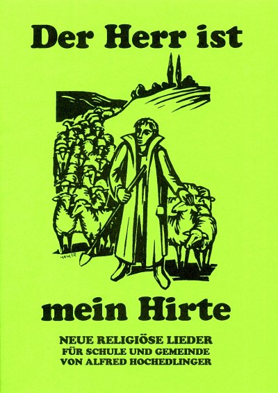 A. Hochedlinger: Der Herr Ist Mein Hirte