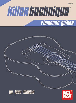 J. Martín i inni: Killer Technique – Flamenco Guitar