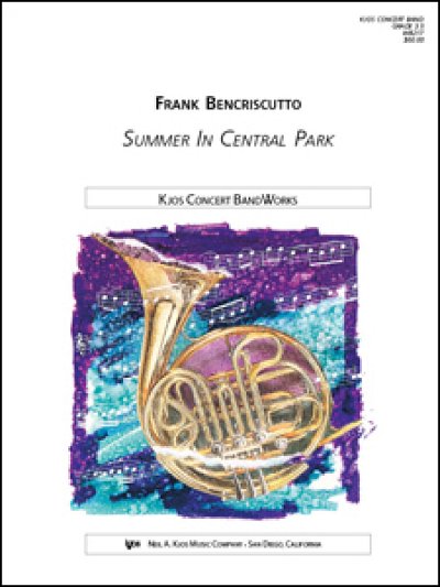 F. Bencriscutto: Summer in Central Park, Blaso (Pa+St)