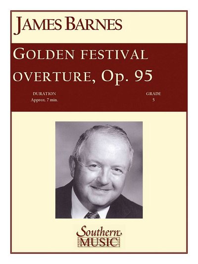 J. Barnes: Golden Festival Overture, Blaso (Pa+St)