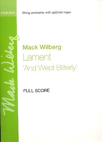 M. Wilberg: Lament for string orchestra (organ, Stro (Part.)