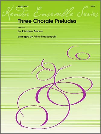 J. Brahms: Three Chorale Preludes (Pa+St)