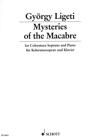 G. Ligeti: Mysteries of the Macabre 