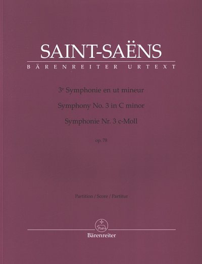 C. Saint-Saëns: Symphonie Nr. 3 c-Moll op. 78, Sinfo (Part)