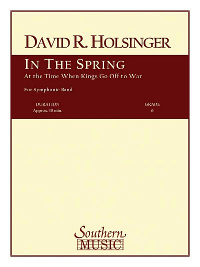 D.R. Holsinger: In the Spring at the Time Kin, Blaso (Pa+St)