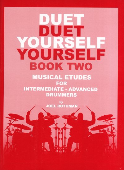 Duet Yourself Book 2 -Musical Etudes, Schlagz (Bu)